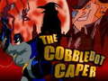 遊戲The Cobblebot Caper