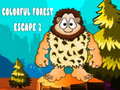 遊戲Colorful Forest Escape 2