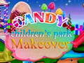 遊戲Candy Children`s Park Makeover