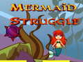 遊戲Mermaid Struggle