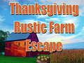 遊戲Thanksgiving Rustic Farm Escape