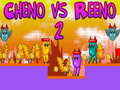 遊戲Cheno vs Reeno 2