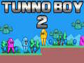 遊戲Tunno Boy 2