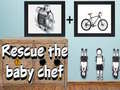 遊戲Rescue The Baby Chef