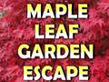 遊戲Maple Leaf Garden Escape 