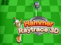 遊戲Hammer Raytrace 3D