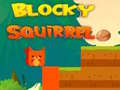 遊戲Blocky Squirrel