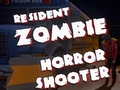 遊戲Resident Zombies: Horror Shooter