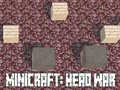 遊戲Minicraft: Head War