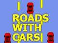 遊戲Roads With Cars