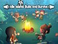 遊戲Idle Island Build And Survive