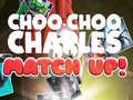 遊戲Choo Choo Charles Match Up!