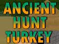 遊戲Ancient Hunt Turkey