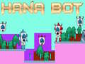 遊戲Hana Bot
