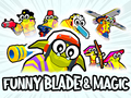 遊戲Funny Blade & Magic