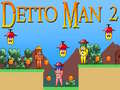 遊戲Detto Man 2