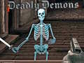 遊戲Deadly Demons