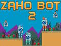 遊戲Zaho Bot 2