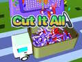 遊戲Cut It All