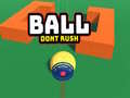遊戲Ball Dont Rush