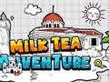遊戲Milk Tea Adventure