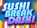 遊戲Sushi Break Dash