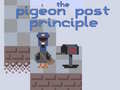 遊戲The Pigeon Post Principle