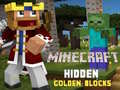 遊戲Minecraft Hidden Golden Blocks