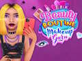 遊戲Beauty Routine Makeup Guru