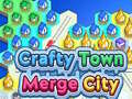 遊戲Crafty Town Merge City