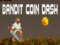 遊戲Bandit Coin Dash