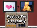 遊戲Rescue Pet Dragonfly
