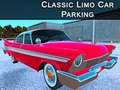 遊戲Classic Limo Car Parking