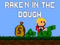 遊戲Rake'n in the Dough