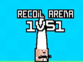 遊戲Recoil Arena 1VS1
