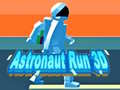 遊戲Astronaut Run 3D