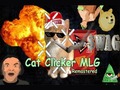 遊戲Cat Clicker MLG