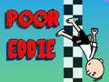 遊戲Poor Eddie 