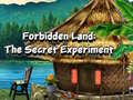 遊戲Forbidden Land: The Secret Experiment