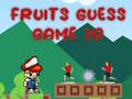 遊戲Fruits Guess Game2D