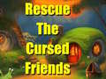 遊戲Rescue The Cursed Friends
