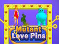 遊戲Mutant Love Pins