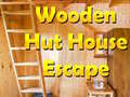 遊戲Wooden Hut House Escape