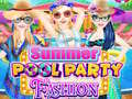 遊戲Summer Pool Party Fashion