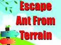 遊戲Escape Ant From Terrain