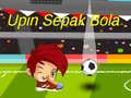 遊戲Upin Ipin Sepak Bola