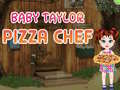 遊戲Baby Taylor Pizza Chef