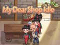 遊戲My Dear Shop Idle