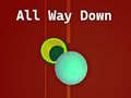 遊戲All Way Down