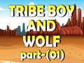 遊戲Tribe Boy And Wolf part-(01)
